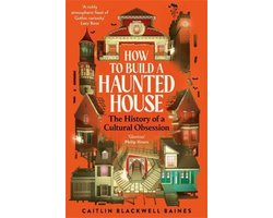 How to Build a Haunted House