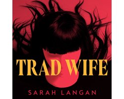 Trad Wife