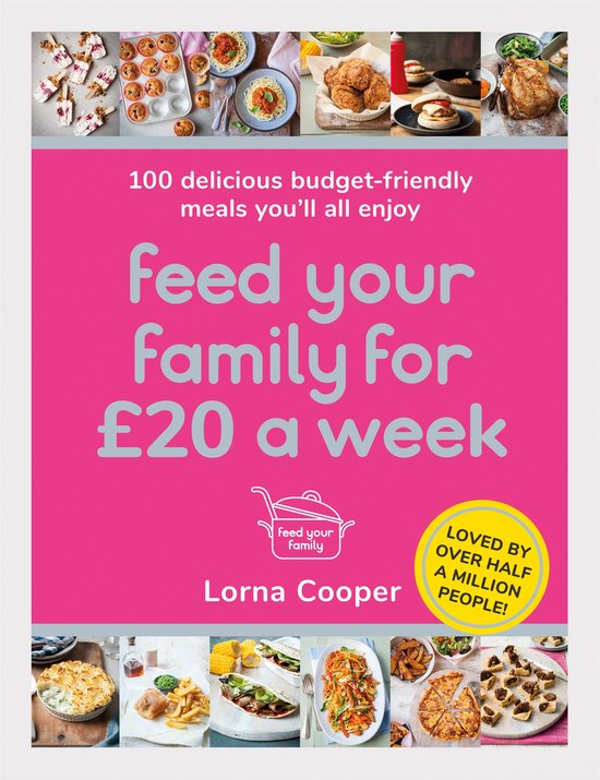 Feed Your Family For 20 a Week 100 BudgetFriendly, BatchCook ... - cover