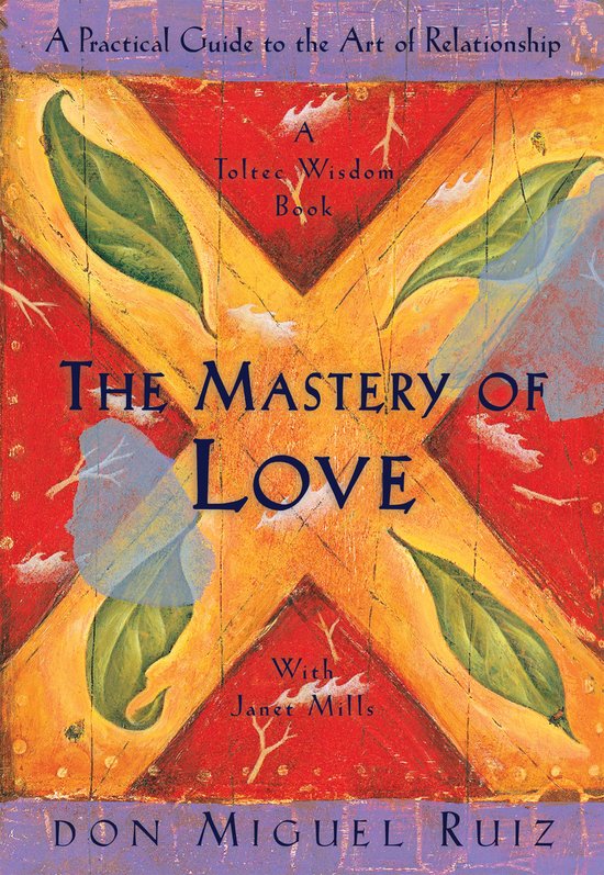 The Mastery of Love - cover