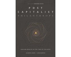 Post Capitalist Philanthropy