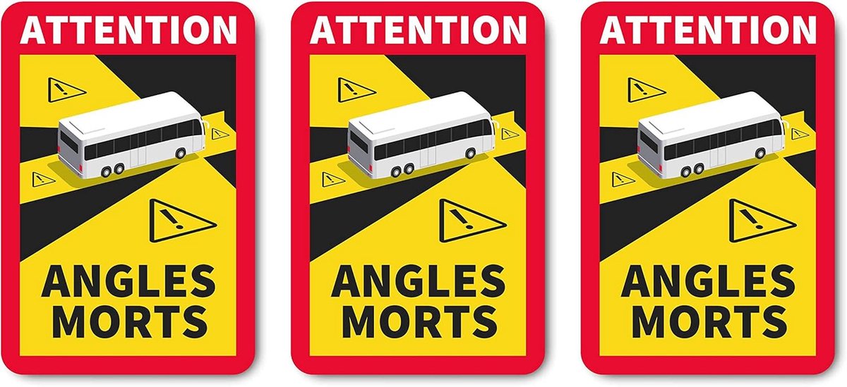 Verpakking met 3 stickers voor bussen, caravans en bestelwagens - Let op Angles Morts - bewegwijzeringsplicht in Frankrijk - hoge zichtbaarheid voor zware voertuigen (Bus3)