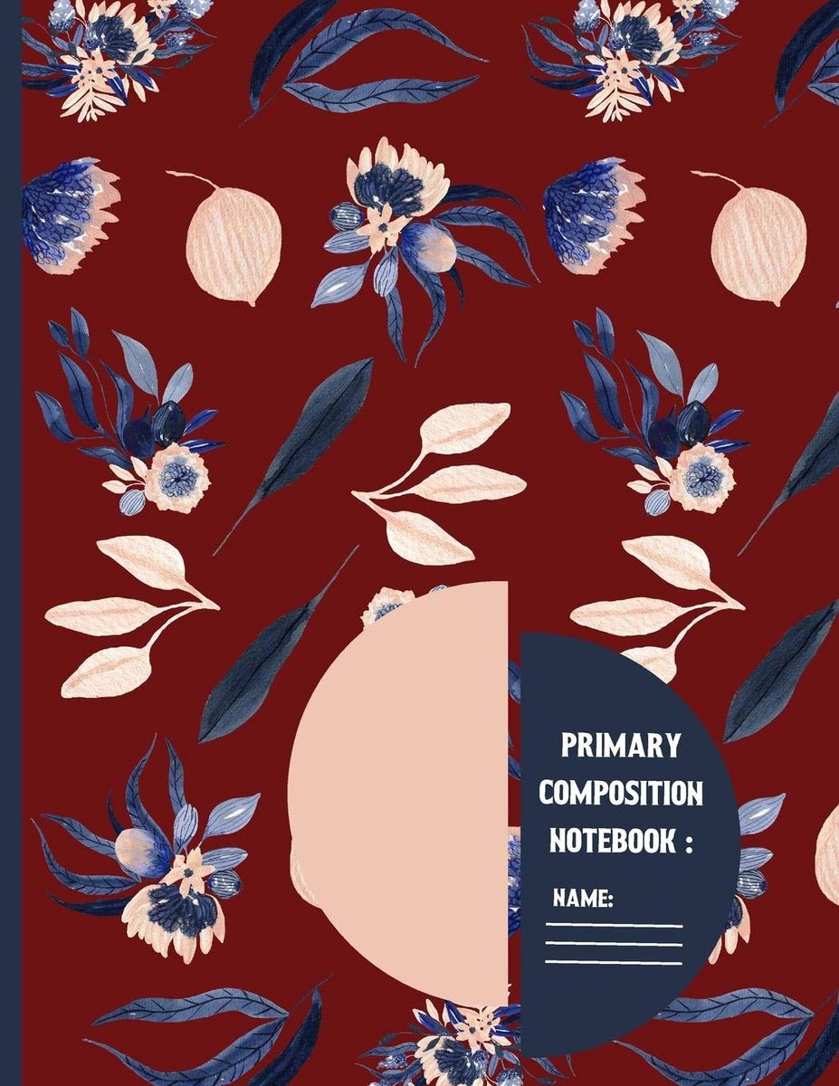composition notebook: Navy Floral pattern Story Paper. Primary composition journal to write in 120 pages (6 x 9 Inch).