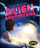 Unexplained Mysteries - Alien Abductions