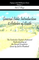 General Bible Introduction and Articles of Faith