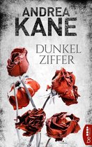 Romantic Suspense der Bestseller-Autorin Andrea Kane 7 - Dunkelziffer