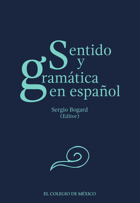 Sentido y gramática en español - cover