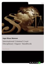 International Criminal Court Disciplinary Organs' Handbook