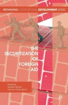 Rethinking International Development series - The Securitization of Foreign Aid