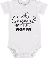 Baby Rompertje met tekst 'Gorgeous like mommy' | Korte mouw l | wit zwart | maat 62/68 | cadeau | Kraamcadeau | Kraamkado