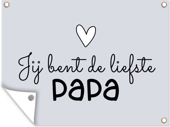 Je Bent De Liefste Papa