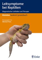 Kleintier konkret - Leitsymptome bei Reptilien