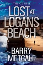 The Oz Files 4 - Lost at Logans Beach