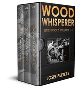 Wood Whisperer - Wood Whisperer Boxset: Volumes 1-3