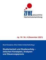 Zeitschrift für Hochschulentwicklung Jg. 16 4 - Studierbarkeit und Studienerfolg