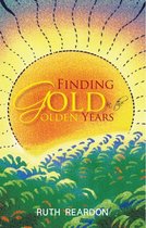 Finding Gold in the Golden Years