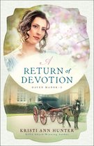 Haven Manor 2 - A Return of Devotion (Haven Manor Book #2)