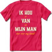 Ik Hou Van Mijn ManT-Shirt | Bier Kleding | Feest | Drank | Grappig Verjaardag Cadeau | - Roze - M