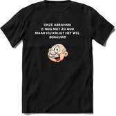 Onze abraham is nog niet zo oud T-Shirt | Grappig Abraham 50 Jaar Verjaardag Kleding Cadeau | Dames – Heren - Zwart - M