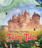 Writing Stories - Fairy Tales