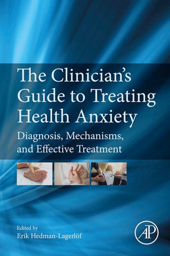 The Clinician's Guide to Treating Health Anxiety - cover