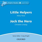 Dolphin Readers: Level 1: 275-Word Vocabulary Little Helpers & Jack the Hero Audio CD