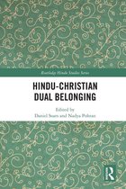 Routledge Hindu Studies Series - Hindu–Christian Dual Belonging