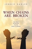 When Chains Are Broken