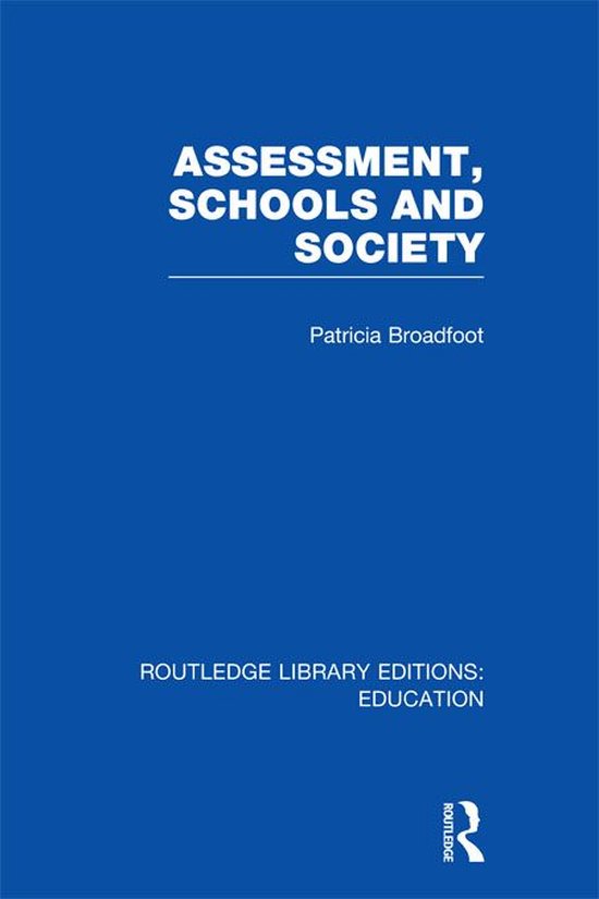 Assessment, Schools and Society (Rle Edu D) - cover