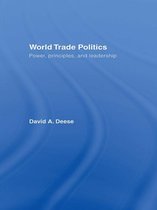 World Trade Politics