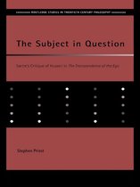 Routledge Studies in Twentieth-Century Philosophy - The Subject in Question