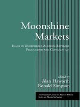 ICAP Series on Alcohol in Society - Moonshine Markets