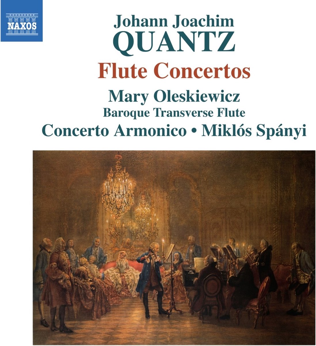 Mary Oleskiewicz, Concerto Armonicao, Miklós Spányi - Quantz: Flute Concertos (CD)