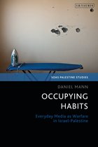 SOAS Palestine Studies - Occupying Habits