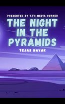The Night In The Pyramids