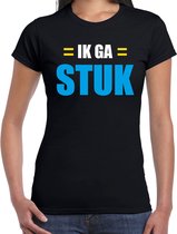 Ik ga stuk fun t-shirt - zwart - dames - Feest outfit / kleding / shirt M