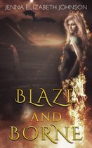 Blaze and Borne (Draghans of Firiehn Book 2)