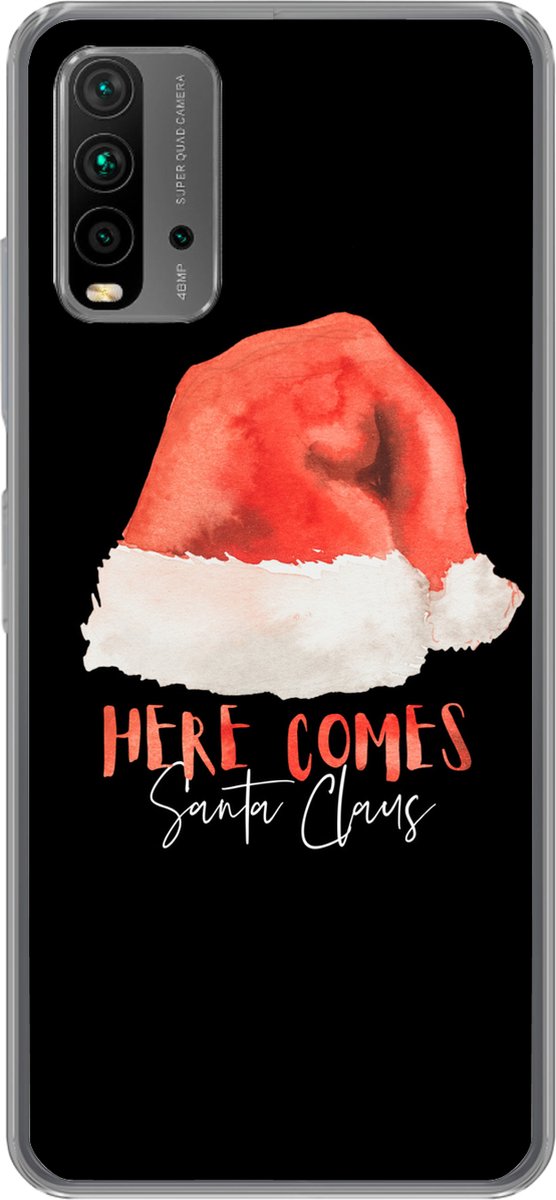 Telefoonhoesje Geschikt voor Xiaomi Geschikt voor Redmi 9T hoesje - Kerst - Kerstman - Quotes - Spreuken - Here comes Santa Claus - Siliconen Telefoonhoesje Telefoonhoesje
