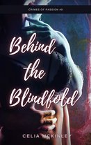 Crimes of Passion - Behind the Blindfold