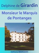 Monsieur le Marquis de Pontanges