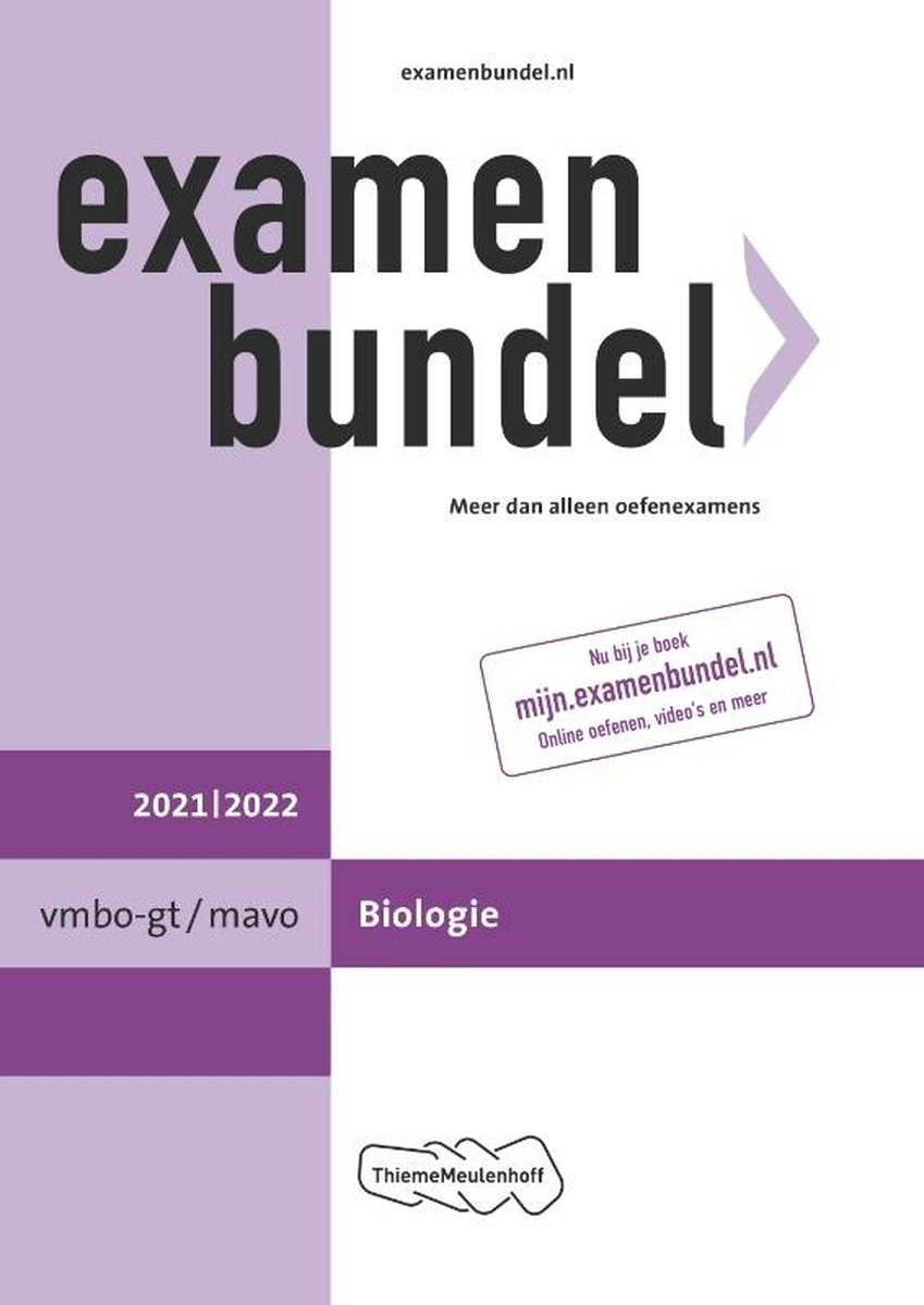 Examenbundel vmbo-gt/mavo Biologie 2021/2022 - ThiemeMeulenhoff bv