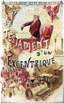 Oeuvres de Jules Verne - Le Testament d’un excentrique