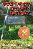 Scotland's Bloody History