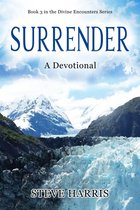 Divine Encounters 3 - Surrender