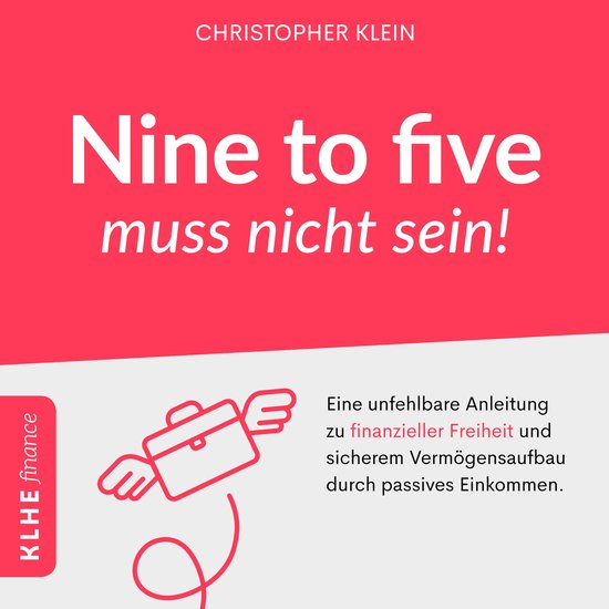Nine to five muss nicht sein! - cover