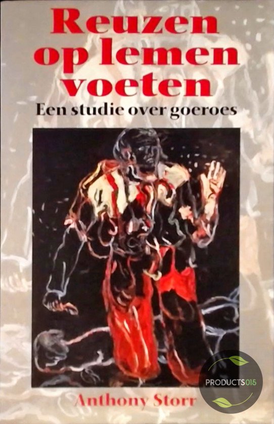 A. Storr - REUZEN OP LEMEN VOETEN