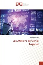 Les Ateliers de Genie Logiciel