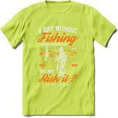 A Day Without Fishing - Vissen T-Shirt | Oranje | Grappig Verjaardag Vis Hobby Cadeau Shirt | Dames - Heren - Unisex | Tshirt Hengelsport Kleding Kado - Groen - XL