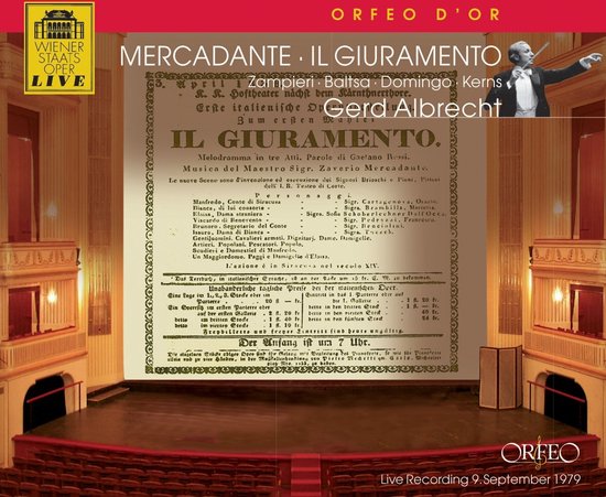 Mara Zampieri, Agnes Baltsa, Plácido Domingo, Wiener Staatsoper, Gerd Albrecht - Mercadante: Il Giuramento (2 CD)