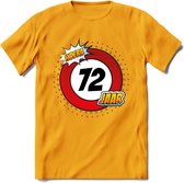 72 Jaar Hoera Verkeersbord T-Shirt | Grappig Verjaardag Cadeau | Dames - Heren | - Geel - 3XL